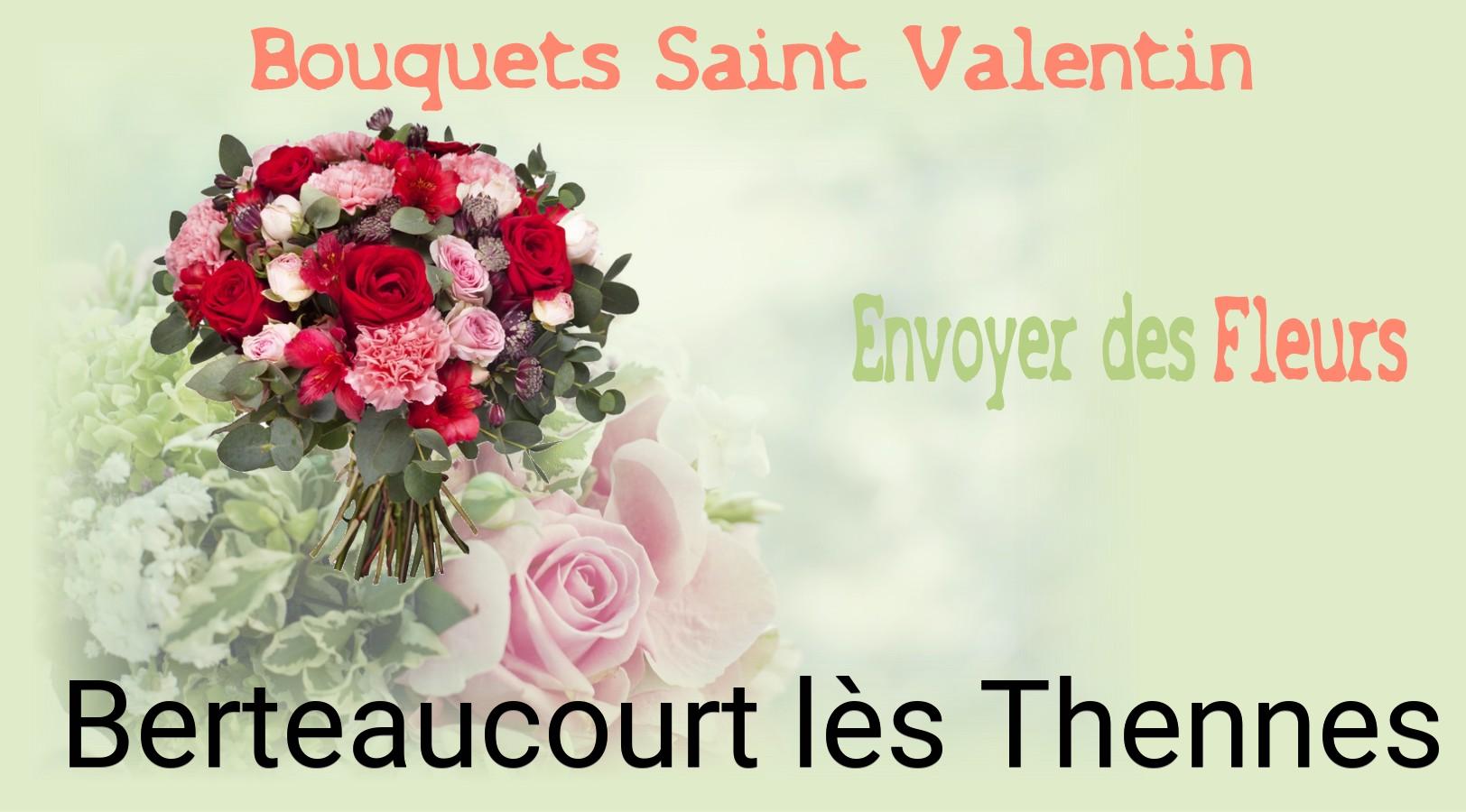 Roses de Saint-Valentin livrées à Berteaucourt-lès-Thennes